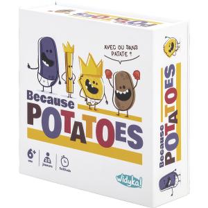 Jeux de société Because Potatoes